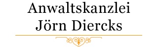 Anwaltskanzlei Diercks - Kapitalanlagerecht · Handels- und Gesellschaftsrecht · Bank- und Versicherungsrecht · Strafrecht/Wirtschaftsrecht